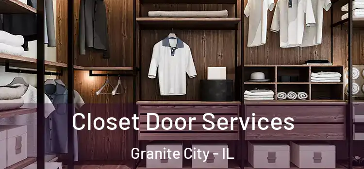 Closet Door Services Granite City - IL
